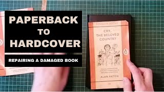 How to Repair amp Rebind a Damaged Paperback as a Hardcover Book [upl. by Ahseekal]