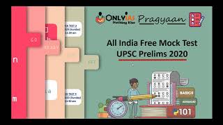 All India Free Mock Test For UPSC 2020 OnlyIAS Pragyaan Initiative [upl. by Enelram]