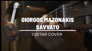 Giorgos Mazonakis  Savvato Guitar Version [upl. by Rj]