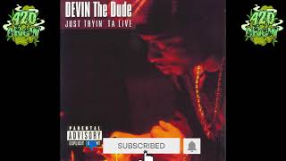 I Hi  Devin The Dude [upl. by Fachanan]