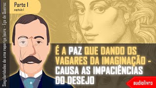 Audiolivro  Conto  Parte 12  Singularidades de uma rapariga loura  Eça de Queiroz [upl. by Jules]