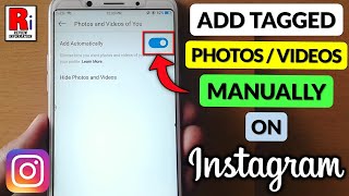 How to Add Tagged Photos  Videos Manually on Instagram [upl. by Hoppe]