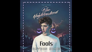 Troye Sivan  Fools The Crystal Phantom Remix [upl. by Troyes]