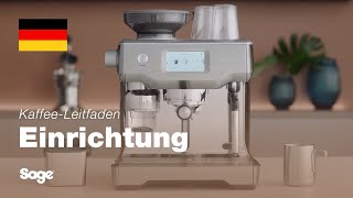 The Oracle™ Touch  Vorführung und Einrichtung Ihrer Espressomaschine  Sage Appliances DE [upl. by Inuat]