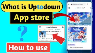 Uptodown How to use uptodown app store  Uptodown Is safe [upl. by Oiuqise626]