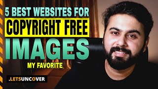 5 Best Website for Copyright Free Images Best Royalty Free Images Free Stock Images  Lets Uncover [upl. by Osnofla]