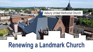 Completion of a ReRoofing Project at Asbury United Methodist Church [upl. by Aday]