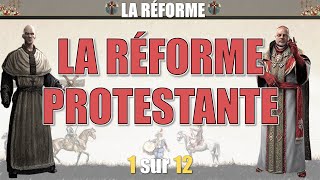 La Réforme  01 La réforme protestante [upl. by Keri947]