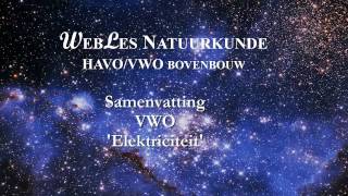 VWO6 Samenvatting elektriciteit [upl. by Nason]