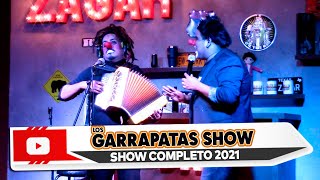 Los Garrapatas Show show completo 2021 [upl. by Ingles208]