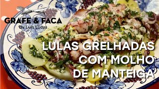 Lulas Grelhadas com Molho de Manteiga  Receita Fácil e Saborosa [upl. by Tatianna]