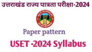 USET 2024 syllabusUttarakhand SET paper syllabus SET paper pattern [upl. by Roma]