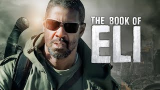 The Book of Eli 2010 Movie  Denzel Washington Gary Oldman Mila Kunis  Review and Facts [upl. by Schalles]