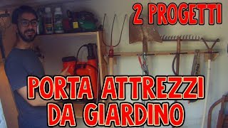 PORTA ATTREZZI DA GIARDINO FAI DA TE [upl. by Deck]