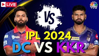 IPL 2024 LIVE KKR vs DC LIVE Match  Delhi Capitals Vs Kolkata Knight Riders Score  Cricket  N18L [upl. by Venice984]