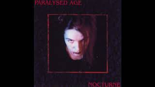 Paralysed Age ‎– Nocturne Full Album  1994 [upl. by Nallac]