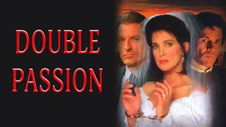 Double Passion 1994  Film Complet en Français  Connie Sellecca  Perry King  Patricia Clarkson [upl. by Casady235]