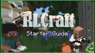 THE STARTER GUIDE to RLCRAFT 293 Caseoh needs this [upl. by Arihppas]