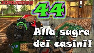 44°PUNTATA SERIE NORGEHOLM Alla SAGRA del casinoTrebbiatura campi By AgRiTeAm ViGe [upl. by Tamanaha285]