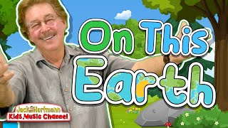 On This Earth  Earth Day Song for Kids  Jack Hartmann [upl. by Halliday]