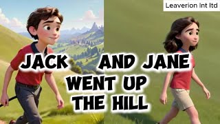 Jack and Jane Went Up the Hill [upl. by Airdua552]