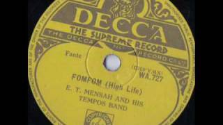 FomFom  ET Mensah amp HIs Tempos Band Ghana 1950s High Life [upl. by Colbye425]