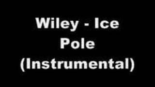 Wiley  Ice Pole Instrumental [upl. by Htial808]