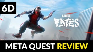 Stride Fates  VR Parkour Shooter  Meta Quest Review [upl. by Nairrad902]