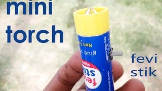 How to Make a Mini Torch LightTorch using fevi stik  EASY [upl. by Auqinot42]