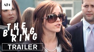 The Bling Ring  Official Trailer HD  A24 [upl. by Stryker]