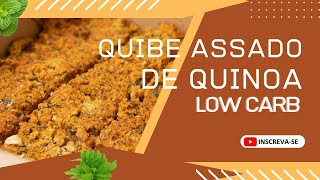 Quibe assado de quinoa low carb [upl. by Odysseus]