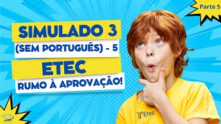 SIMULADO ABERTO 3 ETEC VÉSPERA🔥 PARTE 5 SEM português [upl. by Oiramad]