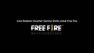 Cara Redeem Voucher Garena untuk Free Fire [upl. by Ailes779]