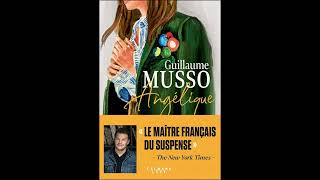 Angelique  Guillaume Musso  Chapitre 14  Livre audio [upl. by Reifel751]