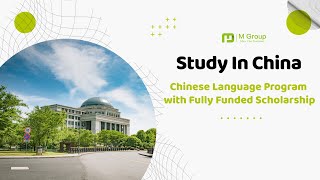 Study In China  Chinese Language Prrogram With Fully Funded Scholarship [upl. by Elay708]