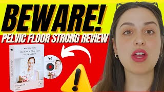 PELVIC FLOOR STRONG🚨BIG ALERT🚨Pelvic Floor Strong Reviews Pelvic Floor Strong System–Alex Miller [upl. by Dorinda]