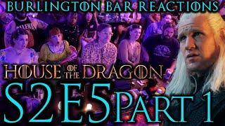 Daemon WTF  S2x5 House of the Dragon  Burlington Bar Reaction Part 1 [upl. by Duile]