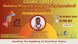 Statistical Physics for Understanding Dynamics of Living Systems by Dr Ankush Sengupta  CC 02 [upl. by Repotsirhc757]