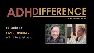 ADHDifference  Ep15 OVERTHINKING [upl. by Carri]