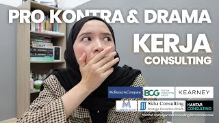 PENGALAMAN KERJA DI CONSULTING  JAM KERJA JOB DESC DRAMA [upl. by Ojadnama767]