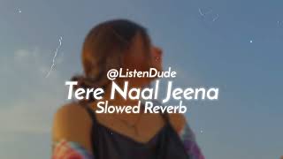 Marde Ta Tere Utte Kyi Honge 🌏 Punjabi Song Slowed Reverb ‎Listendude [upl. by Bertilla100]