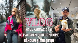 Vlog  haul Farmacia Tei  plimbări de duminică  prin HampM Home  gânduri și mulțumiri [upl. by Ettinger]