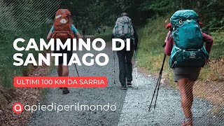 SARRIA ultimi 100 KM del Cammino di Santiago [upl. by Shermie]