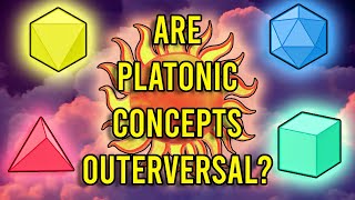 Are platonic concepts outerversal Platonism in power scaling [upl. by Nerral]