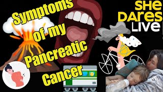 My Pancreatic Cancer Symptoms The Warning Signs I Missed [upl. by Merril]