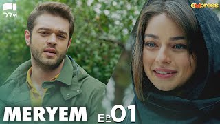 MERYEM  Episode 01  Turkish Drama  Furkan Andıç Ayça Ayşin  Urdu Dubbing  RO1Y [upl. by Waldemar]