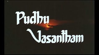 Pudhu Vasantham Tamil Full Movie  Murali  Anand Babu Raja  Charle  Sithara [upl. by Adianez]