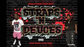 quotSTRAP N DUECES quotGUCCI FLOW H4m HOOD X H4M TRAP [upl. by Turino367]