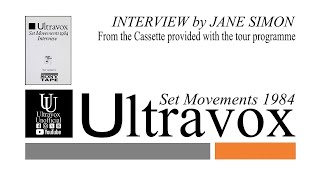 Ultravox Set Movements 1984 Tour Interview amp Rivets Soundtrack Audio Cassette by Jane Simon [upl. by Ruthven]