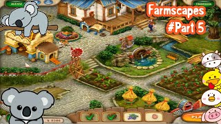 Farmscapes Gameplay  Part 5 [upl. by Atineb165]